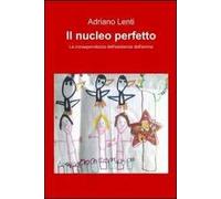 Il nucleo perfetto