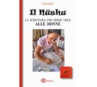 Il Nüshu. La scrittura che diede voce alle donne