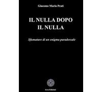Il nulla dopo il nulla