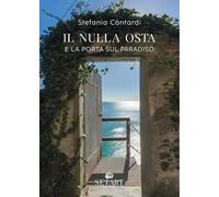 Il nulla osta e La porta sul Paradiso