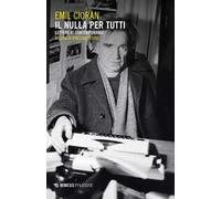 Il nulla per tutti. Lettere ai contemporanei