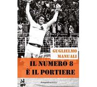 Il numero 8 è il portiere