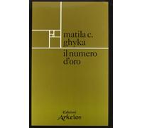 Il numero d'oro - [Edizioni Arkeios]