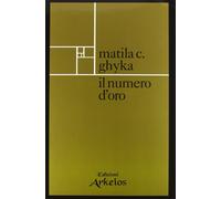 Il numero d'oro - Ghyka Matila C.
