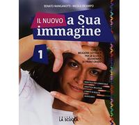 Il nuovo A sua immagine. Con Le grandi religioni. Per la Scuola media. Con ebook. Con espansione online (Vol. 1)