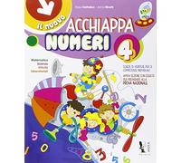 Il nuovo Acchiappanumeri. Per la Scuola elementare (Vol. 4)