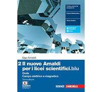 Il nuovo Amaldi per i licei scientifici.blu. 2 Con Physics in English. Per...