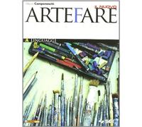 Il nuovo Arte fare. Per la Scuola media. Con espansione online. Linguaggi (Vol. 1)