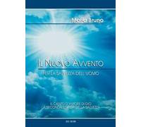 Il Nuovo Avvento per la salvezza dell'uomo