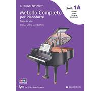 IL NUOVO BASTIEN METODO COMPLETO PER IL PIANOFORTE TUTTO IN UNO LIV. 1A