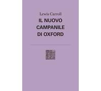Il nuovo campanile di Oxford