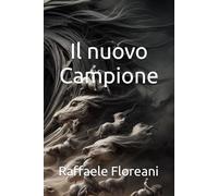 Il nuovo Campione