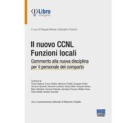Il nuovo CCNL funzioni locali - Monea P. (cur.); Pizziconi G. (cur.)