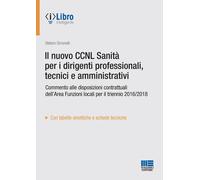 Il nuovo CCNL Sanità per i dirigenti professionali, tecnici e amm