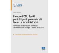 Il nuovo CCNL Sanità per i dirigenti professionali, tecnici e amministrativi