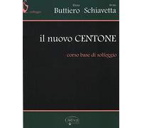 Carisch Il nuovo centone corso base di solfeggio Buttiero Schiavetta