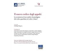 Il nuovo codice degli appalti. La scommessa di un cambio di parad