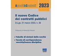 Il nuovo codice dei contratti pubblici 2023 - Massari Alessandro