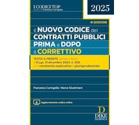 Il nuovo codice dei contratti pubblici. Prima e dopo il correttivo 2025. Con aggiornamento online