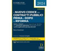 Libri Marco Giustiniani - Il Nuovo Codice Dei Contratti Pubblici Prima E Dopo La