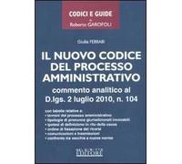 Il nuovo codice del processo amministrativo