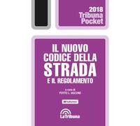 Il nuovo codice della strada e il regolamento