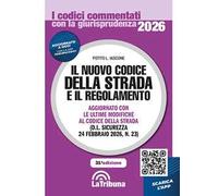 Il nuovo codice della strada e il regolamento
