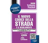 Il nuovo codice della strada e il regolamento