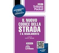 Il nuovo codice della strada e il regolamento