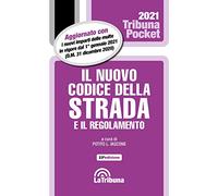 Il nuovo codice della strada e il regolamento