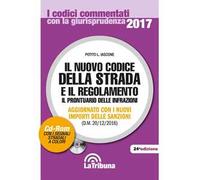 Il nuovo codice della strada e il regolamento. Con CD-ROM