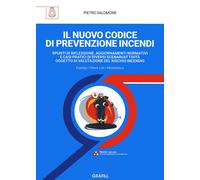 Il nuovo codice di prevenzione incendi. Spunti di riflessione, ag