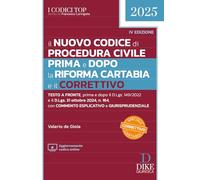 Il nuovo Codice di procedura civile prima e dopo la Riforma Cartabia e il ...