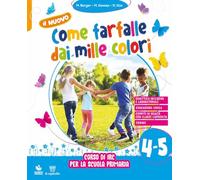 Il nuovo come farfalle dai mille colori. Corso di IRC. Per la Scuola elementare. Con e-book. Con espansione online (Vol. 4-5)