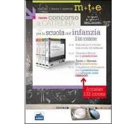 Il nuovo concorso a cattedra. Kit completo per la preselezione e la preparazione al concorso nella scuola dell'infanzia. Con software di simulazione