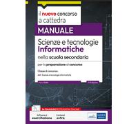 Il nuovo concorso a cattedra. Scienze e tecnologie informatiche n