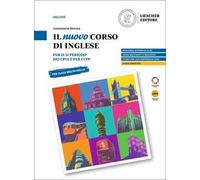 Il nuovo corso di inglese. Per il II periodo dei CPIA e per i CFP