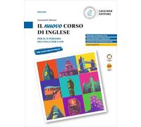 Il nuovo corso di inglese. Per il II periodo dei CPIA e per i CFP