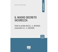Il nuovo decreto sicurezza