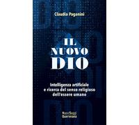IL NUOVO DIO - PAGANINI CLAUDIA - Queriniana