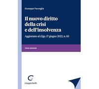Il nuovo diritto della crisi e dell'insolvenza
