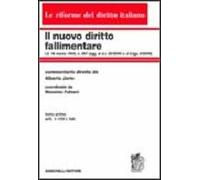 Il nuovo diritto fallimentare. Vol. 1: Art. 1-103 l. fall.