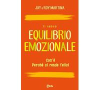 Il nuovo equilibrio emozionale