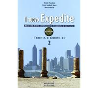Il nuovo expedite. Esercizi. Per le Scuole superiori. Con espansione online (Vol. 2)