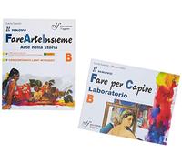 Il nuovo Fare arte insieme. Per la Scuola media. Con e-book. Con espansione online. Con Libro: Laboratorio B (Vol. B)