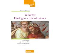 Il nuovo filologia e critica dantesca. Ediz. ampliata