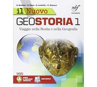 Il nuovo geostoria. Per le Scuole superiori. Con e-book. Con espansione online (Vol. 1)
