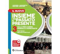 Il Nuovo Insieme passato presente. Il Nuovo Pianeta blu. Per la Scuola media. Con e-book. Con espansione online (Vol. 3)