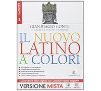 Il nuovo latino a colori. Lezioni. Per i Licei e gli Ist. magistrali. Con e-book. Con espansione online (Vol. 2)