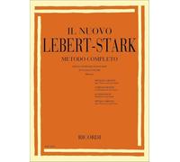 Il Nuovo Lebert Stark | Metodo Completo per Pianoforte | Tecnica, Esercizi e Teoria Musicale | Spartiti Classici per Principianti e Intermedi | Manuale Didattico per Studenti e Insegnanti |Piano Solo